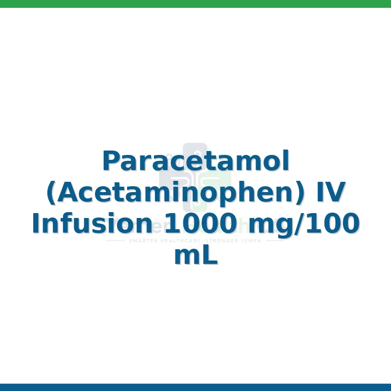 Paracetamol (Acetaminophen) IV Infusion